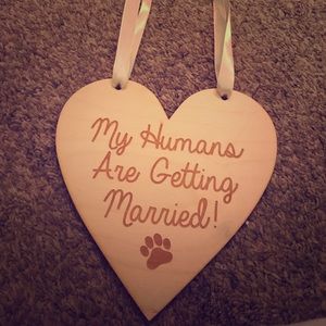 Pet sign for engagement pictures